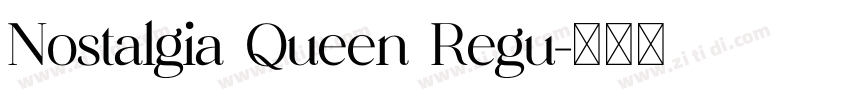 Nostalgia Queen Regu字体转换